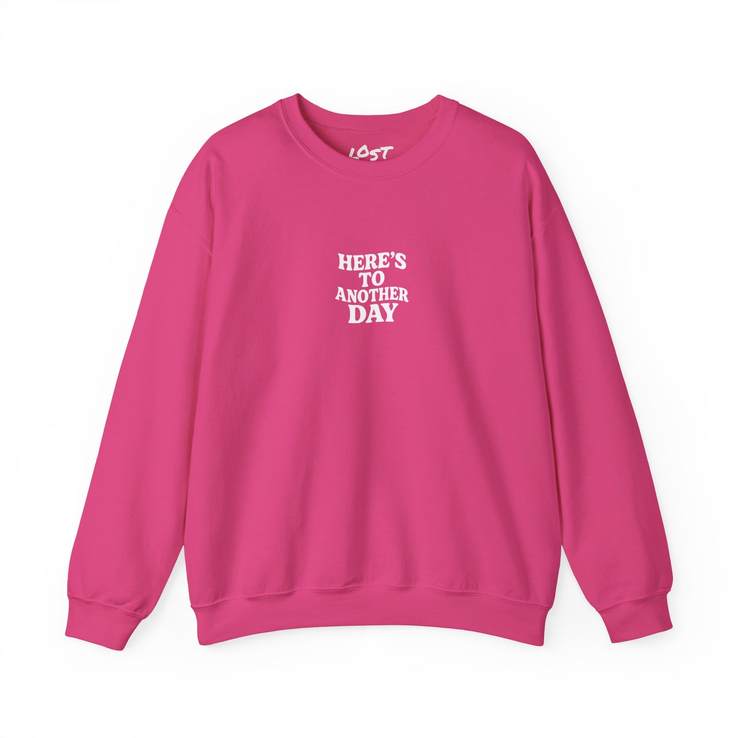 Here’s to Another Day Crewneck Sweatshirt – Pink