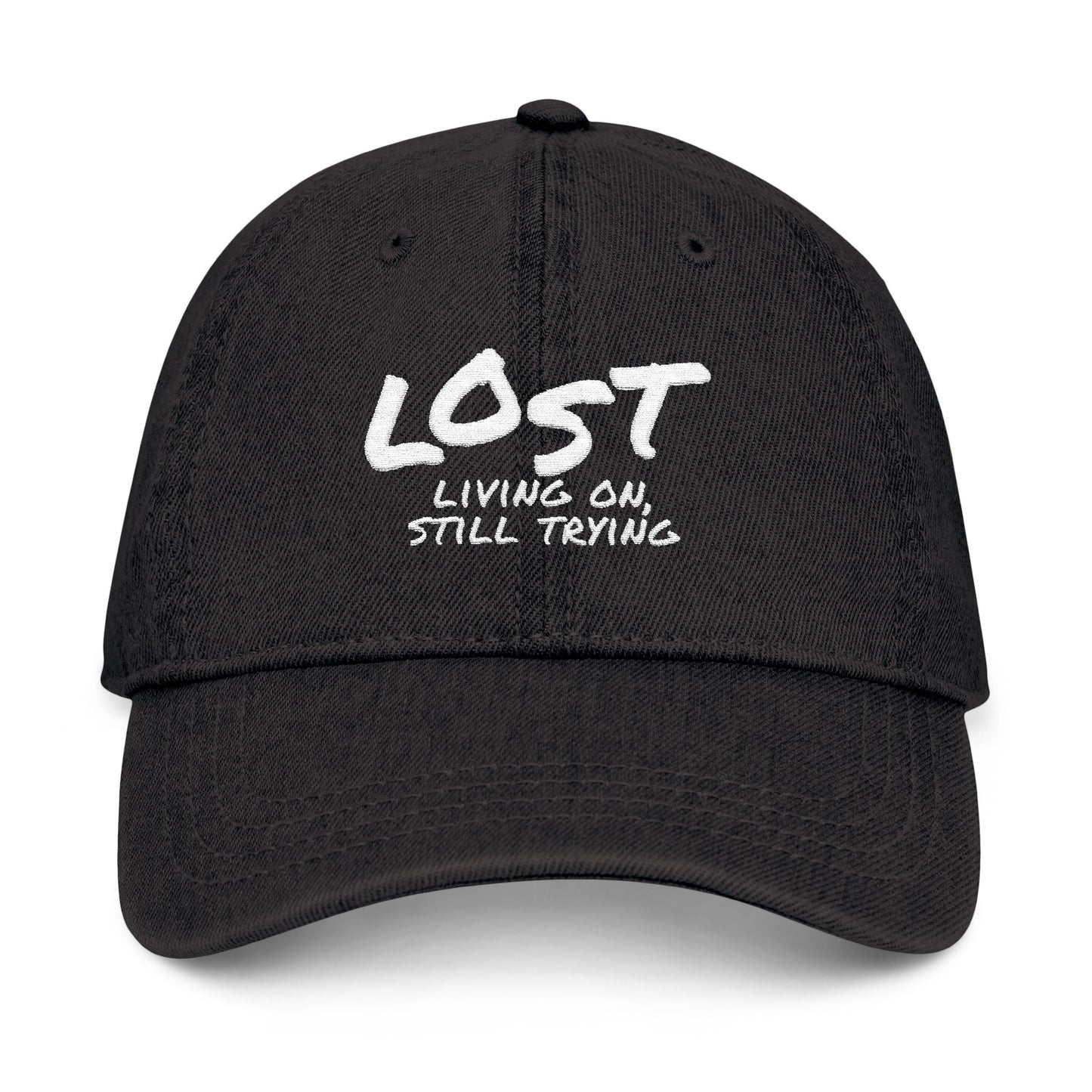 “LOST Living On, Still Trying” Embroidered Denim Hat – Black