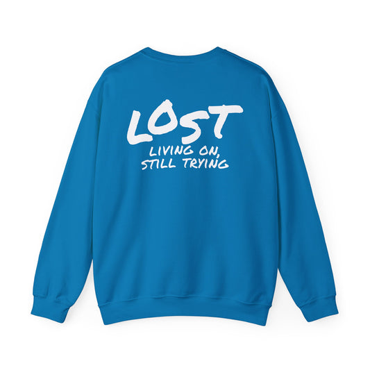 Living On Still Trying Crewneck Sweatshirt - Sapphire